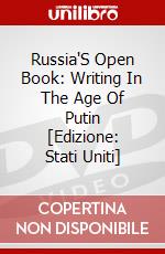 Russia'S Open Book: Writing In The Age Of Putin [Edizione: Stati Uniti] dvd