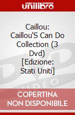 Caillou: Caillou'S Can Do Collection (3 Dvd) [Edizione: Stati Uniti] dvd