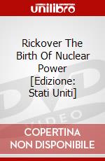 Rickover The Birth Of Nuclear Power [Edizione: Stati Uniti] dvd