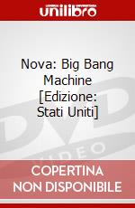 Nova: Big Bang Machine [Edizione: Stati Uniti] dvd