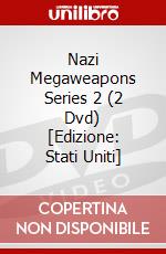 Nazi Megaweapons Series 2 (2 Dvd) [Edizione: Stati Uniti] dvd