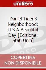 Daniel Tiger'S Neighborhood: It'S A Beautiful Day [Edizione: Stati Uniti] dvd