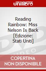Reading Rainbow: Miss Nelson Is Back [Edizione: Stati Uniti] dvd
