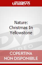 Nature: Christmas In Yellowstone dvd