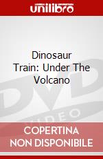 Dinosaur Train: Under The Volcano dvd