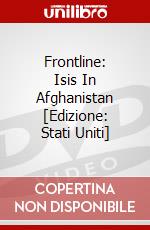 Frontline: Isis In Afghanistan [Edizione: Stati Uniti] dvd