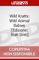 Wild Kratts: Wild Animal Babies [Edizione: Stati Uniti] dvd