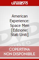 American Experience: Space Men [Edizione: Stati Uniti] dvd