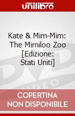 Kate & Mim-Mim: The Mimiloo Zoo [Edizione: Stati Uniti] dvd