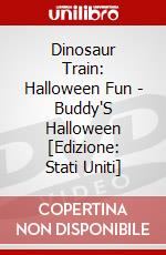 Dinosaur Train: Halloween Fun - Buddy'S Halloween [Edizione: Stati Uniti] dvd