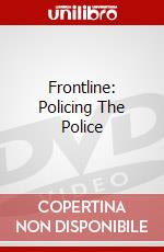 Frontline: Policing The Police dvd