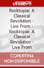 Rocktopia: A Classical Revolution - Live From - Rocktopia: A Classical Revolution - Live From dvd