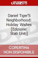 Daniel Tiger'S Neighborhood: Holiday Wishes [Edizione: Stati Uniti] dvd