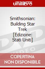Smithsonian: Building Star Trek [Edizione: Stati Uniti] dvd