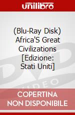 (Blu-Ray Disk) Africa'S Great Civilizations [Edizione: Stati Uniti] brd