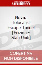 Nova: Holocaust Escape Tunnel [Edizione: Stati Uniti] dvd