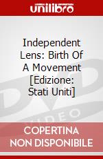Independent Lens: Birth Of A Movement [Edizione: Stati Uniti] dvd