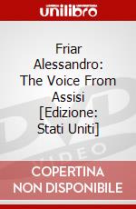 Friar Alessandro: The Voice From Assisi [Edizione: Stati Uniti] dvd