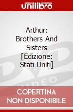 Arthur: Brothers And Sisters [Edizione: Stati Uniti] dvd