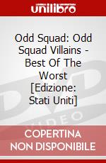 Odd Squad: Odd Squad Villains - Best Of The Worst [Edizione: Stati Uniti] dvd
