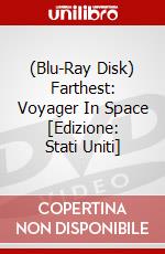 (Blu-Ray Disk) Farthest: Voyager In Space [Edizione: Stati Uniti] brd