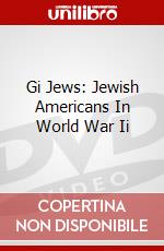 Gi Jews: Jewish Americans In World War Ii dvd