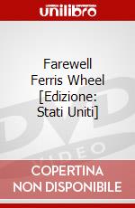 Farewell Ferris Wheel [Edizione: Stati Uniti] dvd