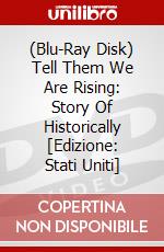 (Blu-Ray Disk) Tell Them We Are Rising: Story Of Historically [Edizione: Stati Uniti] brd