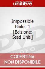 Impossible Builds 1 [Edizione: Stati Uniti] dvd