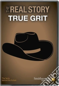 Smithsonian: Real Story - True Grit [Edizione: Stati Uniti] dvd
