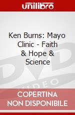 Ken Burns: Mayo Clinic - Faith & Hope & Science dvd