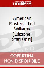 American Masters: Ted Williams [Edizione: Stati Uniti] dvd