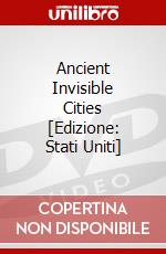 Ancient Invisible Cities [Edizione: Stati Uniti] dvd