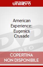 American Experience: Eugenics Crusade dvd