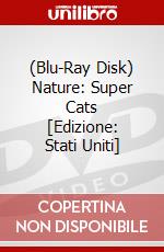(Blu-Ray Disk) Nature: Super Cats [Edizione: Stati Uniti] brd
