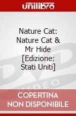 Nature Cat: Nature Cat & Mr Hide [Edizione: Stati Uniti] dvd