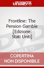 Frontline: The Pension Gamble [Edizione: Stati Uniti] dvd