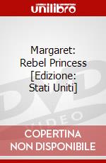 Margaret: Rebel Princess [Edizione: Stati Uniti] dvd