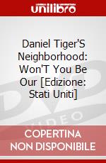 Daniel Tiger'S Neighborhood: Won'T You Be Our [Edizione: Stati Uniti] dvd