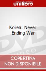 Korea: Never Ending War dvd