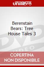 Berenstain Bears: Tree House Tales 3 dvd