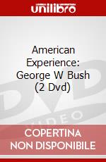 American Experience: George W Bush (2 Dvd) dvd