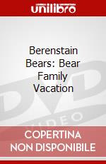 Berenstain Bears: Bear Family Vacation dvd