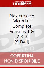 Masterpiece: Victoria - Complete Seasons 1 & 2 & 3 (9 Dvd) dvd