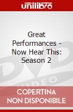 Great Performances - Now Hear This: Season 2 dvd