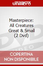 Masterpiece: All Creatures Great & Small (2 Dvd) dvd