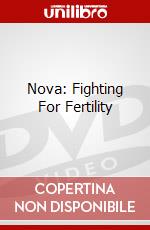 Nova: Fighting For Fertility dvd