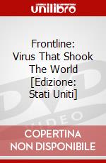Frontline: Virus That Shook The World [Edizione: Stati Uniti] dvd