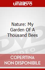 Nature: My Garden Of A Thousand Bees dvd
