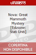 Nova: Great Mammoth Mystery [Edizione: Stati Uniti] dvd